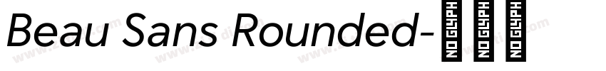 Beau Sans Rounded字体转换